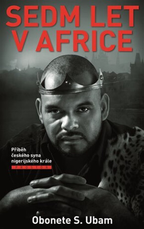 Sedm let v Africe - Obonete S. Ubam