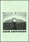 Sedm sebevražd - Martin Koláček