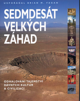 Sedmdesát velkých záhad - Brian M. Fagan