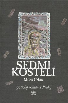 Sedmikostelí - Miloš Urban,Pavel Růt