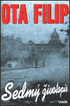 Sedmý životopis - Ota Filip