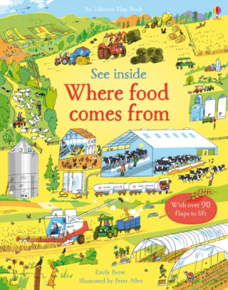 See Inside Where Food Comes From - Emily Bone