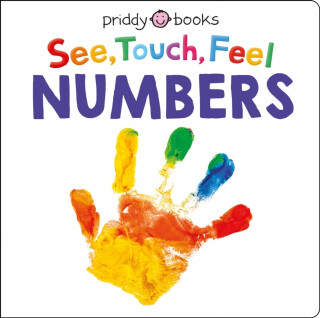 See Touch Feel: Numbers - Roger Priddy,Priddy Books