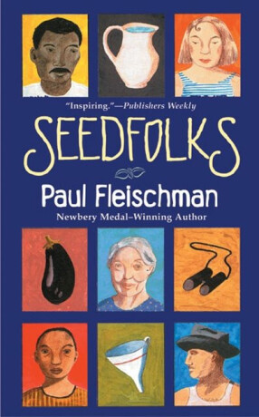 Seedfolks - Paul Fleischman