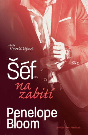 Šéf na zabití - Penelope Bloom