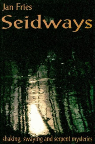 Seidways - Jan Fries