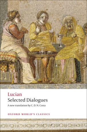 Selected Dialogues - Lucian