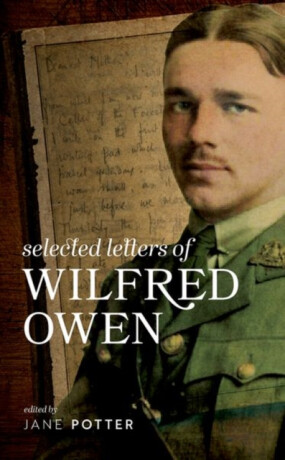 Selected Letters of Wilfred Owen - Potter
