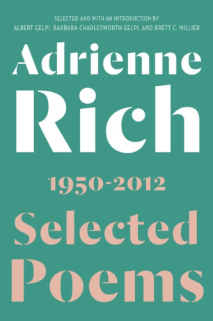Selected Poems - Rich Adrienne