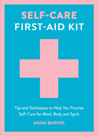 Self-Care First-Aid Kit - Anna Barnes