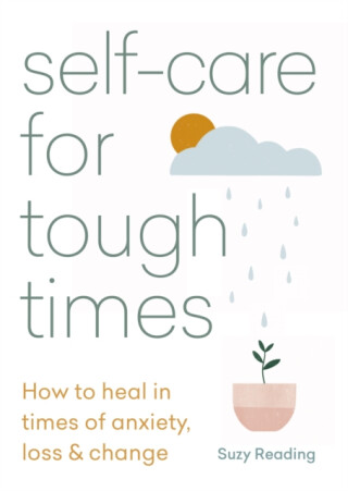 Self-care for Tough Times - Reading Suzy