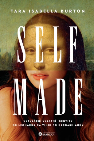 Self Made - Tara Isabella Burton