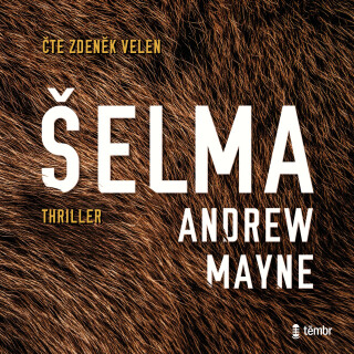 Šelma - Andrew Mayne