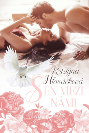 Sen mezi námi - Kristýna Hlaváčková
