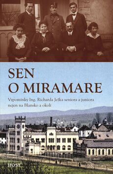 Sen o Miramare - Richard Ježek