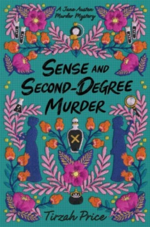 Sense and Second-Degree Murder - Price Tirzah