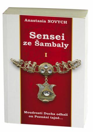 Sensei ze Šambaly 1 - Anastasia Novych
