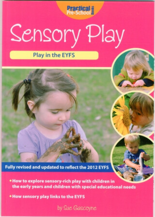 Sensory Play - Sue Gascoyne