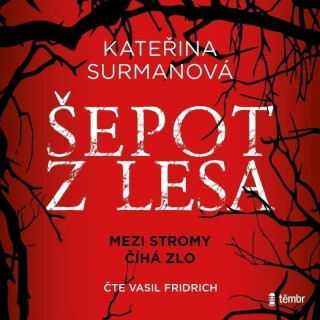Šepot z lesa - Kateřina Surmanová