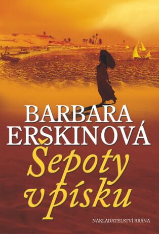 Šepoty v písku - 4. vydání - Barbara Erskinová