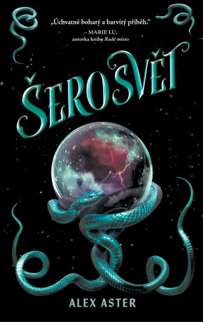 Šerosvět - Alex Aster