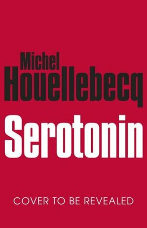 Serotonin (anglicky) - Michel Houellebecq
