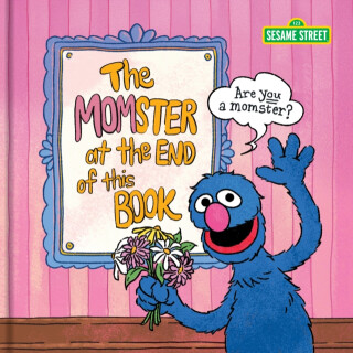 Sesame Street The Momster at the End of This Book - Sesame Street,Brittany McInerney