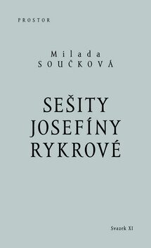 Sešity Josefíny Rykrové - Milada Součková