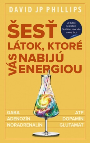 Šesť látok, ktoré vás nabijú energiou - David Phillips