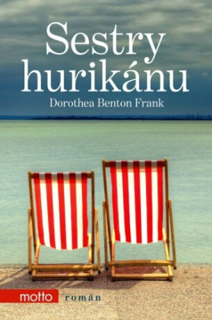 Sestry hurikánu - Dorothea Benton Frank
