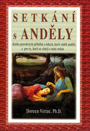 Setkání s anděly - Doreen Virtue