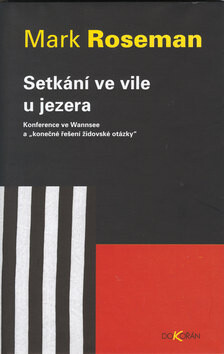 Setkání ve vile u jezera - Mark Roseman