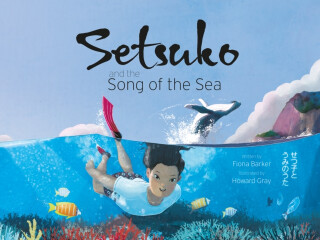Setsuko and the Song of the Sea - Fiona Barker