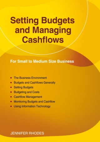 Setting Budgets and Managing Cashflows - Jennifer Rhodes