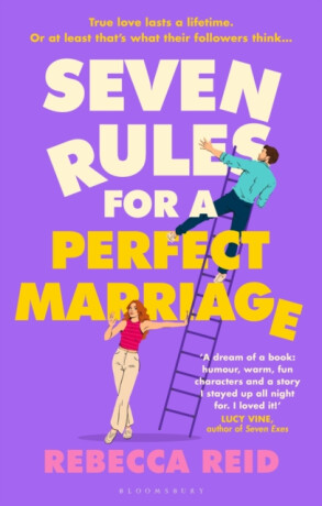 Seven Rules For A Perfect Marriage - Reid Rebecca