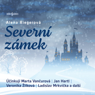 Severní zámek - Alena Riegerová