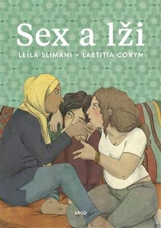Sex a lži - Leila Slimani,Laetitia Corynová