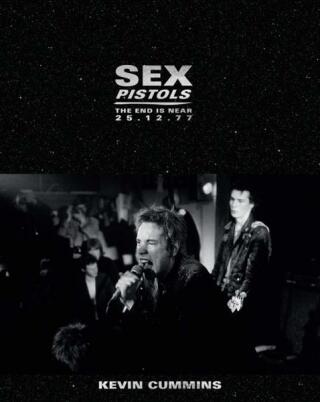 Sex Pistols: The End is Near 25.12.77 - Cummins