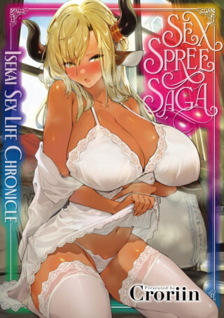 Sex Spree Saga - Croriin