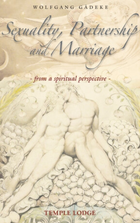 Sexuality, Partnership and Marriage - Wolfgang Gadeke