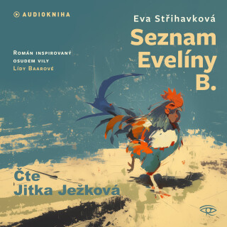 Seznam Evelíny B. - Eva Střihavková