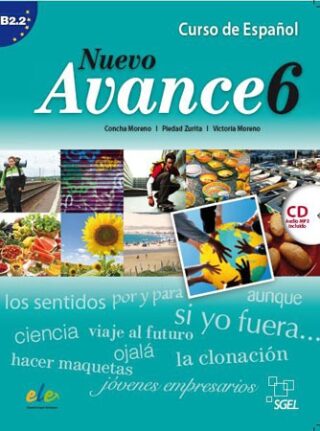 SGEL - Nuevo Avance 6 - učebnice + CD - Concha Moreno,Victoria Moreno,Piedad Zurita