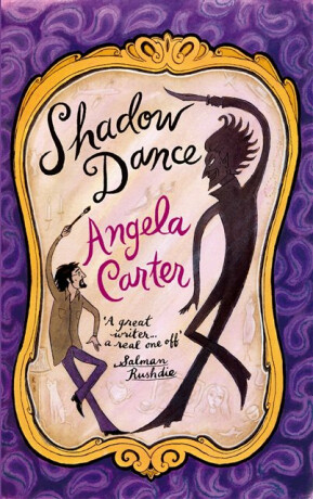 Shadow Dance - Angela Carter
