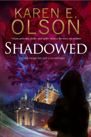 Shadowed - Karen E. Olson