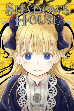 Shadows House, Vol. 8 - Taylor Engel,Lys Blakeslee,Somato Somato