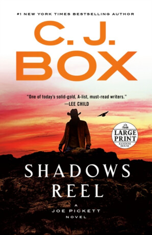 Shadows Reel - C. J. Box