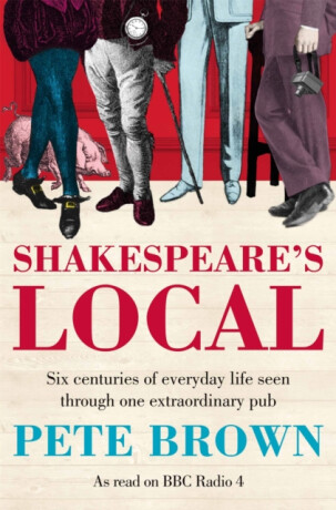 Shakespeare''s Local - Pete Brown