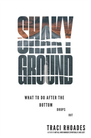 Shaky Ground - Traci Rhoades