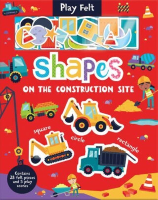 Shapes On The Construction Site - Kit Elliot