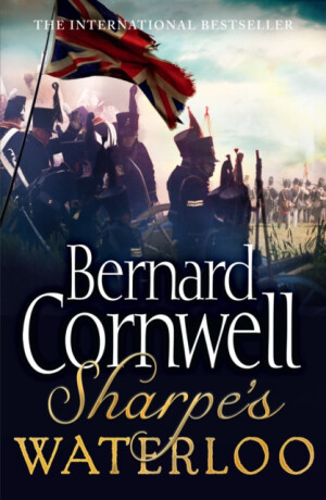 Sharpeâ€™s Waterloo - Bernard Cornwell